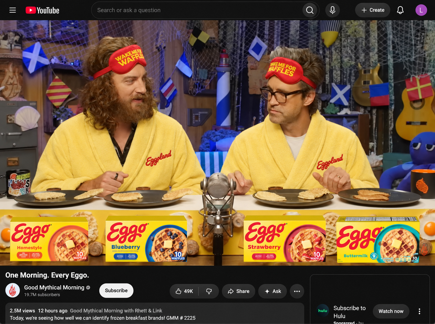 Good Mythical Morning YouTube video featuring Eggo: One Morning. Every Eggo.