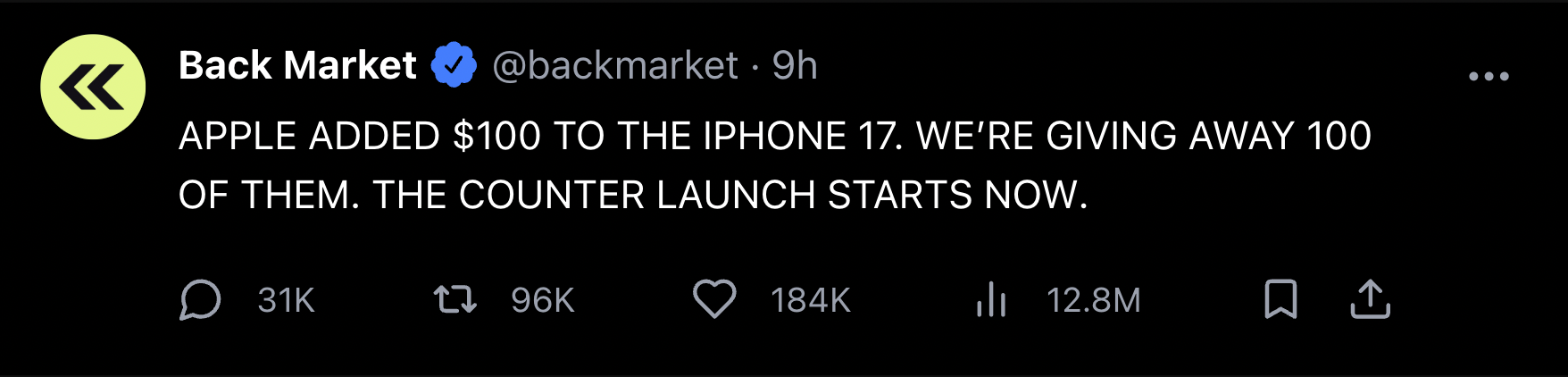Back Market tweet: Apple added $100 to the iPhone 17. We're giving away 100 of them.